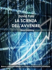 La scienza dell avvenire