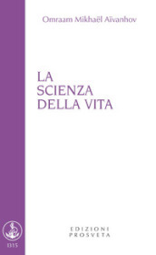 La scienza della vita