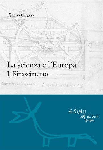 La scienza e l'Europa - Pietro Greco