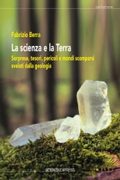 La scienza e la Terra