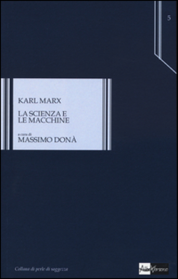 La scienza e le macchine - Karl Marx