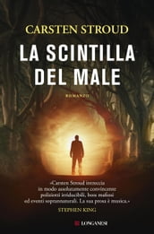 La scintilla del male