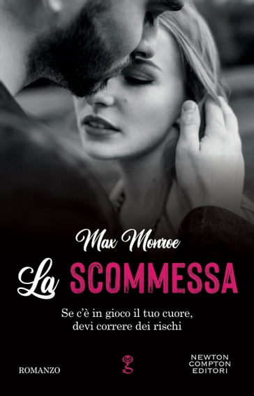 La scommessa - Max Monroe