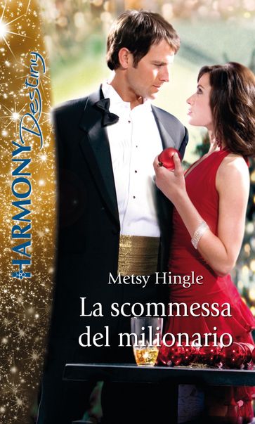 La scommessa del milionario - Metsy Hingle