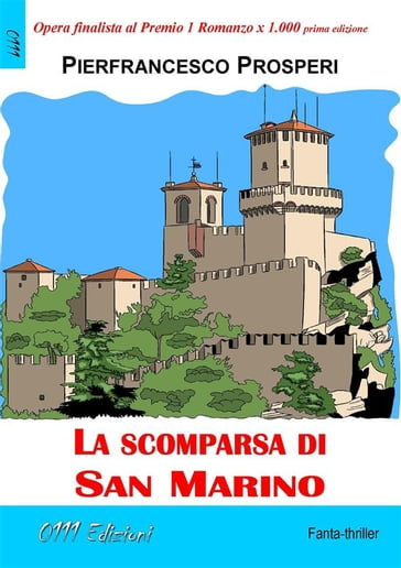 La scomparsa di San Marino - Pierfrancesco Prosperi