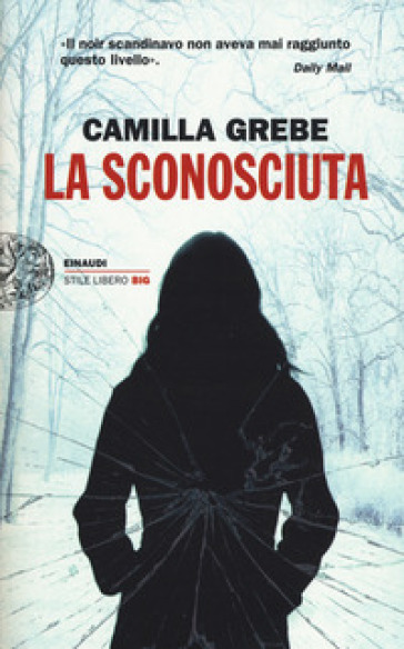 La sconosciuta - Camilla Grebe