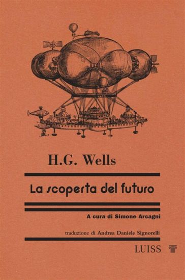 La scoperta del futuro - HG Wells