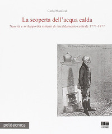 La scoperta dell'acqua calda - Carlo Manfredi