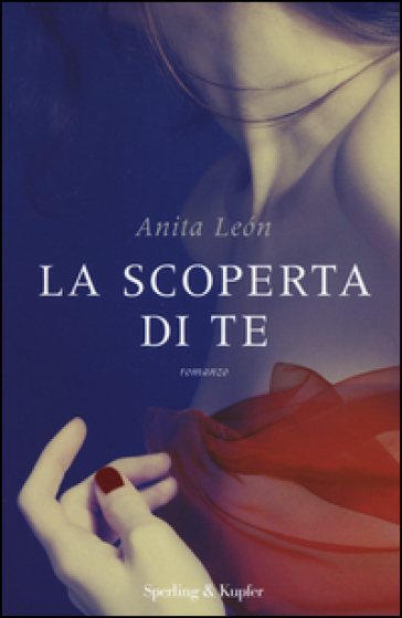 La scoperta di te - Anita Léon