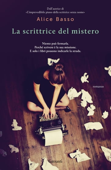 La scrittrice del mistero - Alice Basso