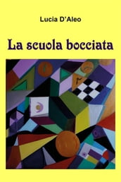 La scuola bocciata