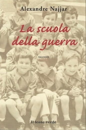 La scuola della guerra