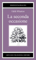 La seconda occasione