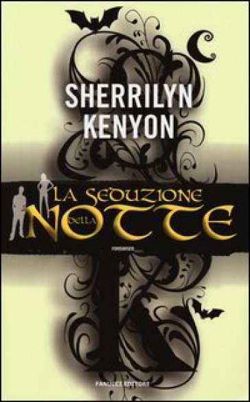 La seduzione della notte - Sherrilyn Kenyon