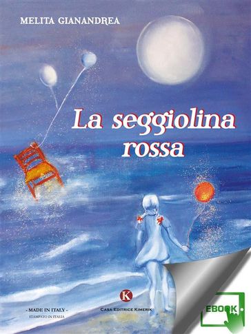 La seggiolina rossa - Gianadrea Melita