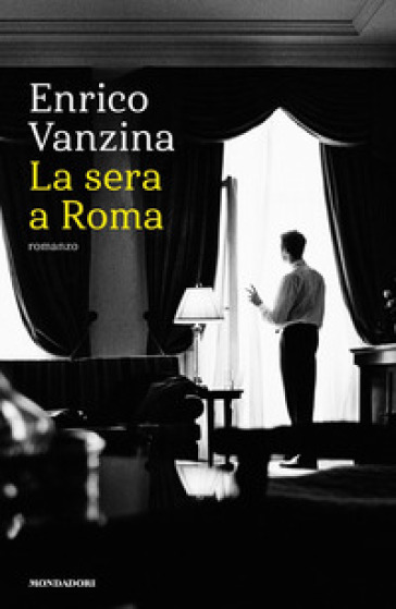 La sera a Roma - Enrico Vanzina