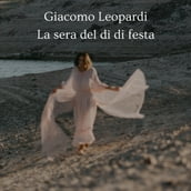 La sera del dì di festa