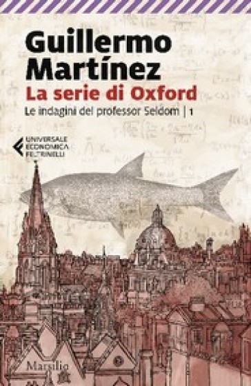 La serie di Oxford - Guillermo Martinez