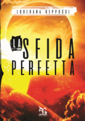 La sfida perfetta