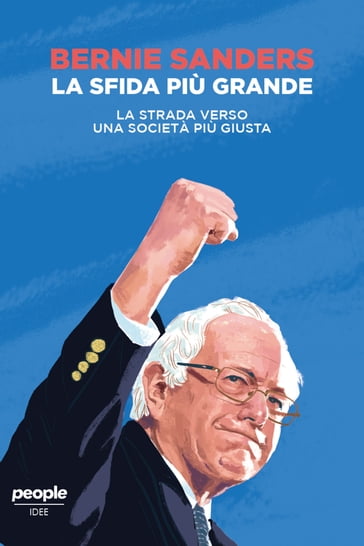 La sfida più grande - Bernie Sanders