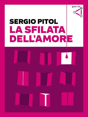 La sfilata dell'amore - Sergio Pitol