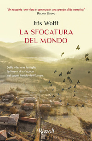 La sfocatura del mondo - Iris Wolff