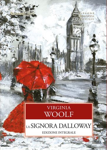 La signora Dalloway - Virginia Woolf