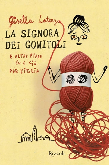 La signora dei gomitoli - Gisella Laterza