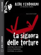 La signora delle torture