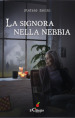 La signora nella nebbia