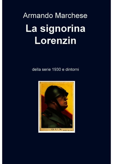 La signorina Lorenzin - Armando Marchese