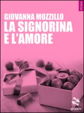 La signorina e l amore