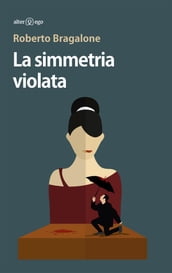 La simmetria violata