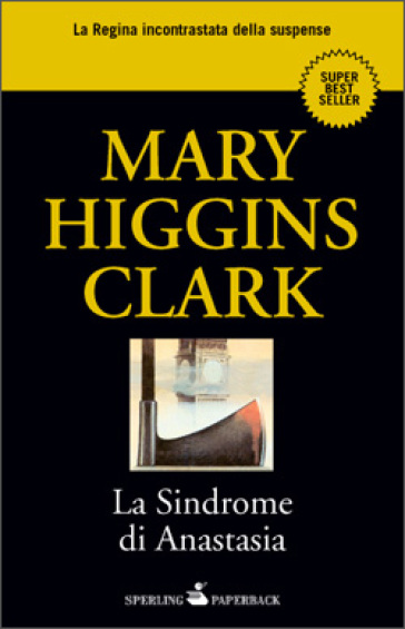 La sindrome di Anastasia - Mary Higgins Clark