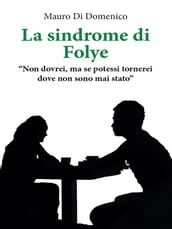 La sindrome di Folye