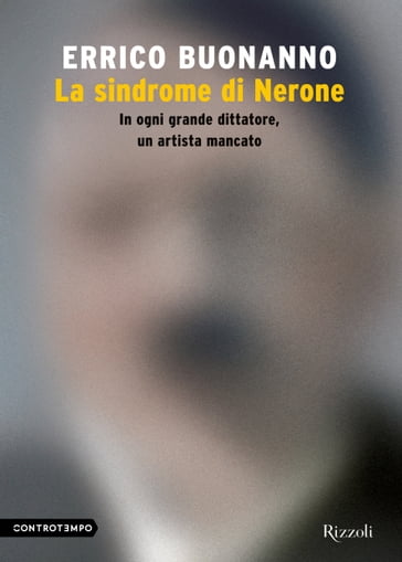 La sindrome di Nerone - Errico Buonanno