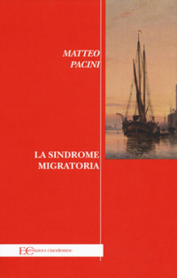 La sindrome migratoria - Matteo Pacini