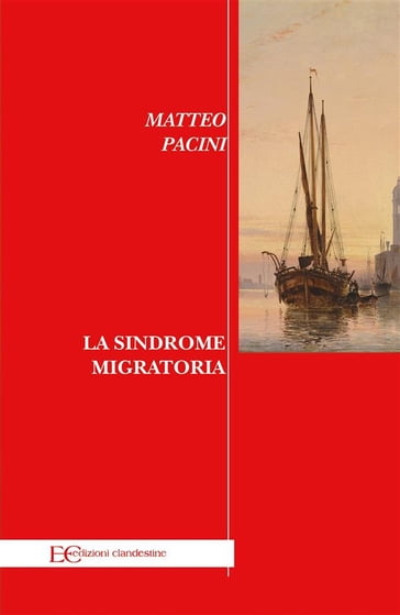 La sindrome migratoria - Matteo Pacini