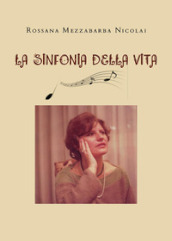 La sinfonia della vita