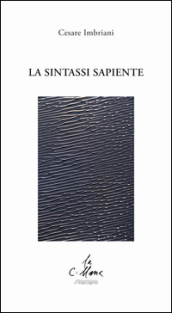 La sintassi sapiente