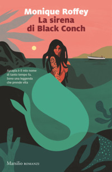 La sirena di Black Conch - Roffey Monique