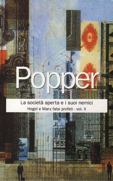 La società aperta e i suoi nemici - Karl R. Popper