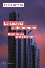 La società autoimmune