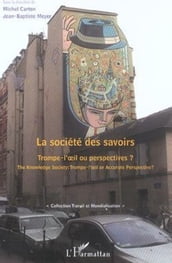 La société des savoirs