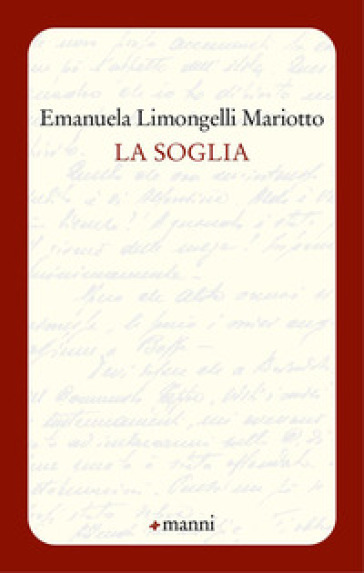 La soglia - Emanuela Limongelli Mariotto