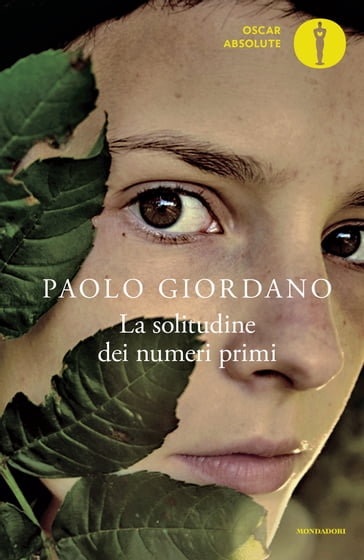 La solitudine dei numeri primi - Paolo Giordano