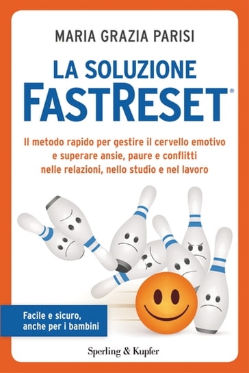 La soluzione FastReset® - Maria Grazia Parisi
