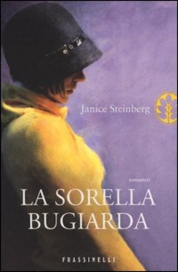 La sorella bugiarda - Janice Steinberg