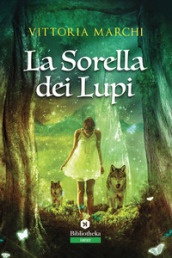 La sorella dei lupi