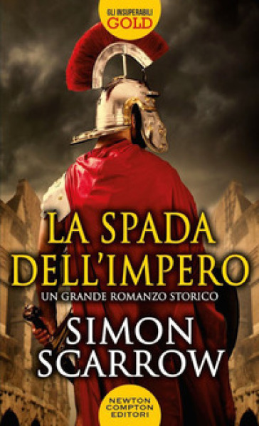 La spada dell'impero - Simon Scarrow